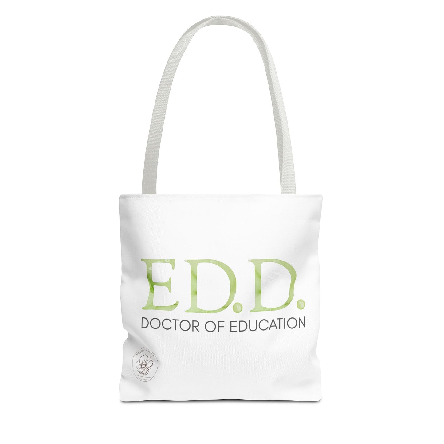 Doctor of Education Tote
