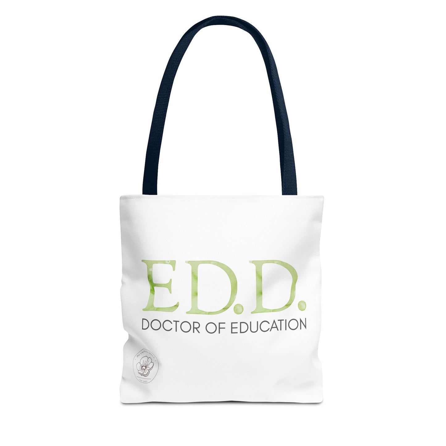 Doctor of Education Tote
