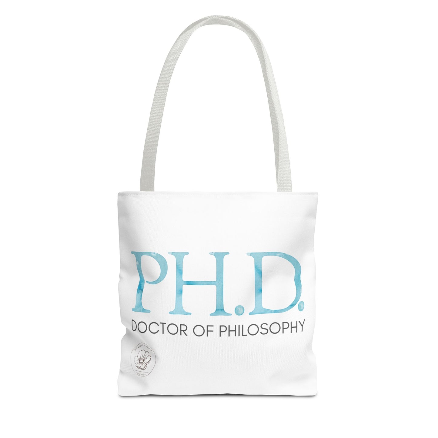 Doctor of Philosophy Tote