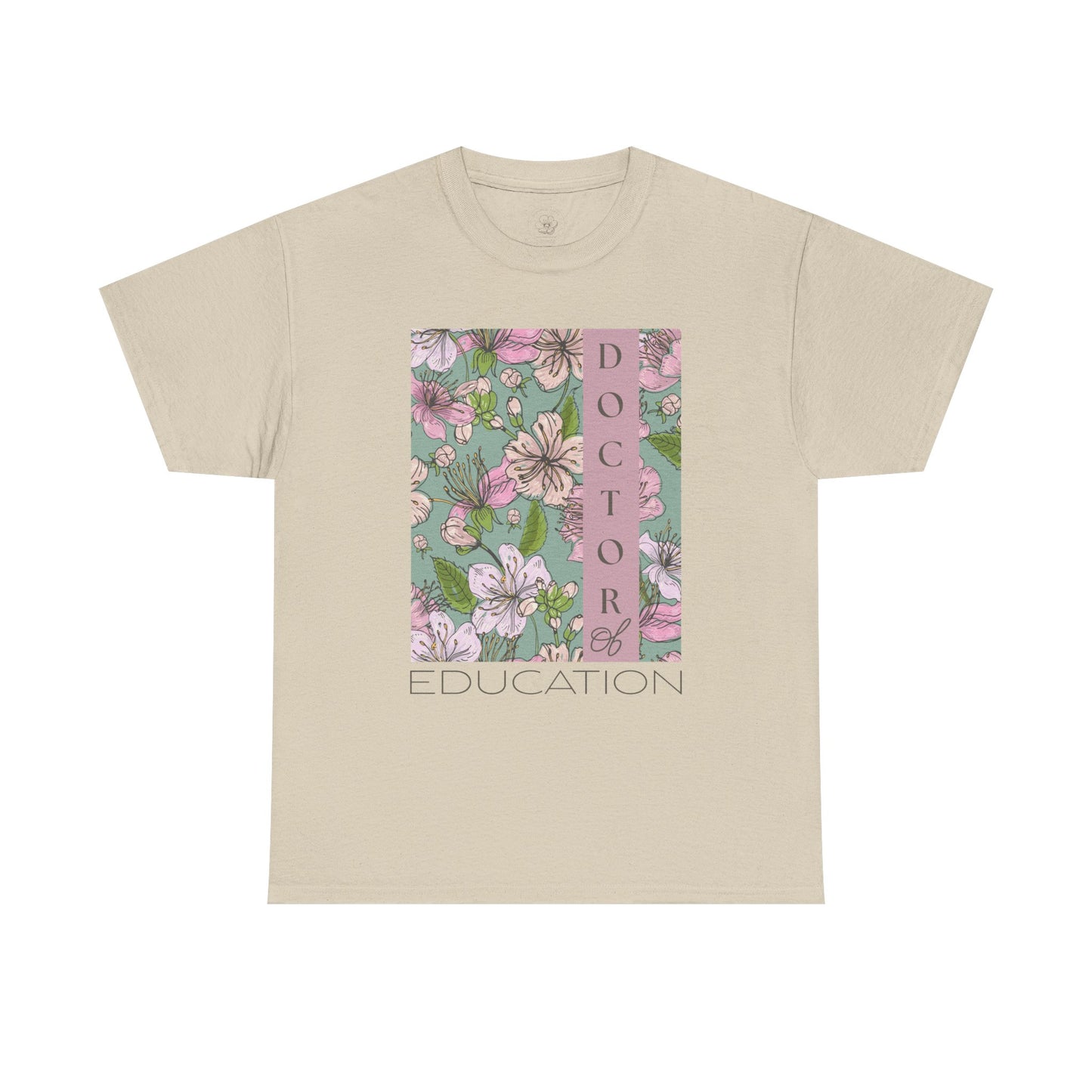 Doctor of Education Tee