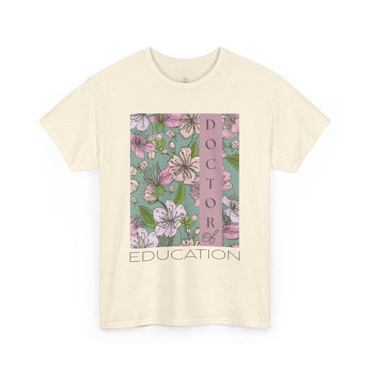 Doctor of Education Tee