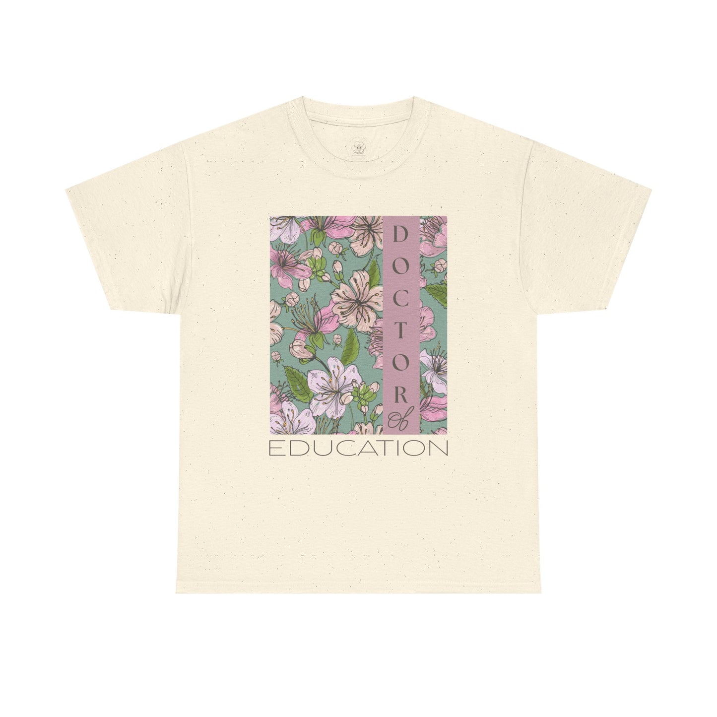 Doctor of Education Tee