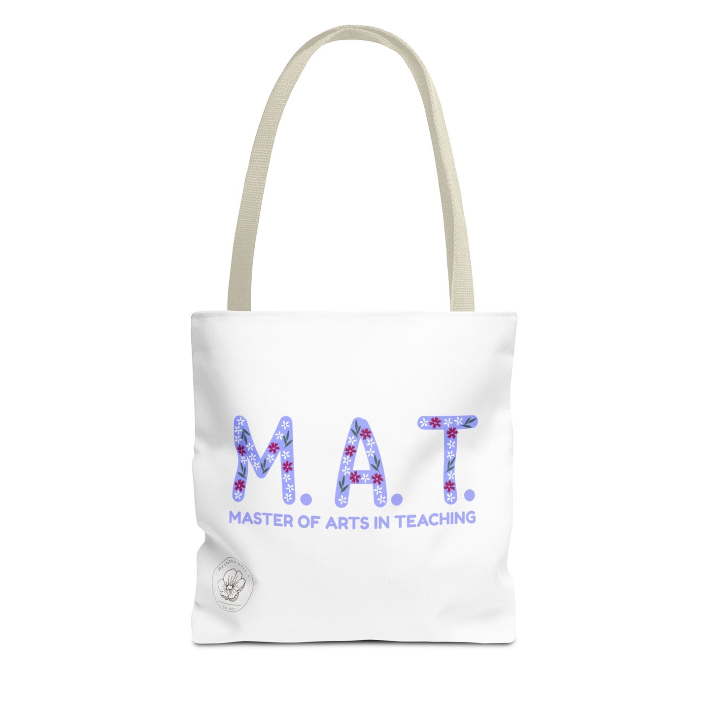 Master of Arts in Teaching Tote