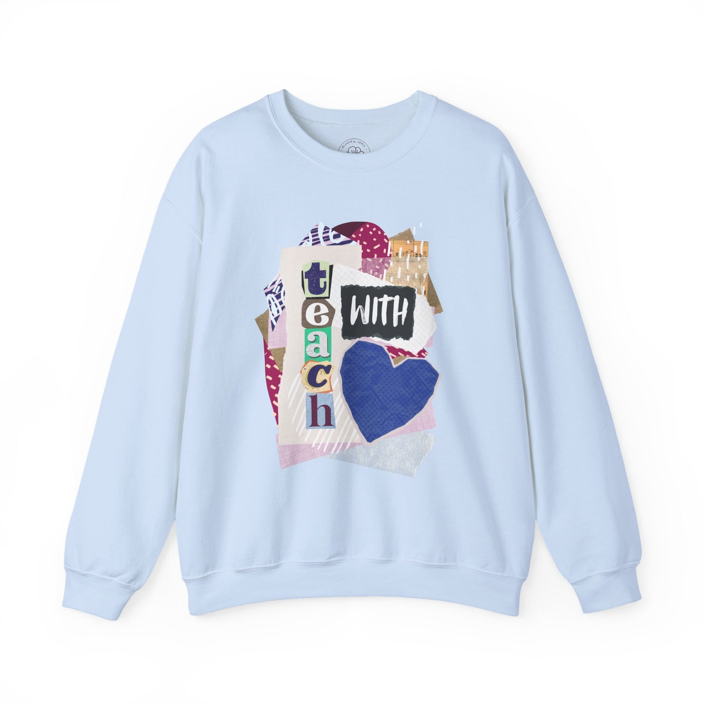 Blue Teach with Love Crewneck Sweatshirt